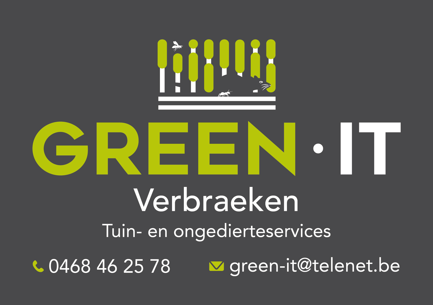 Green-IT Verbraeken ONGEDIERTE en TUINONTWERP services