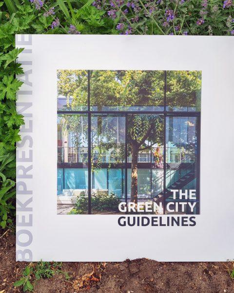 Nieuw boek “The Green City Guidelines – The foundations of a healthy city”