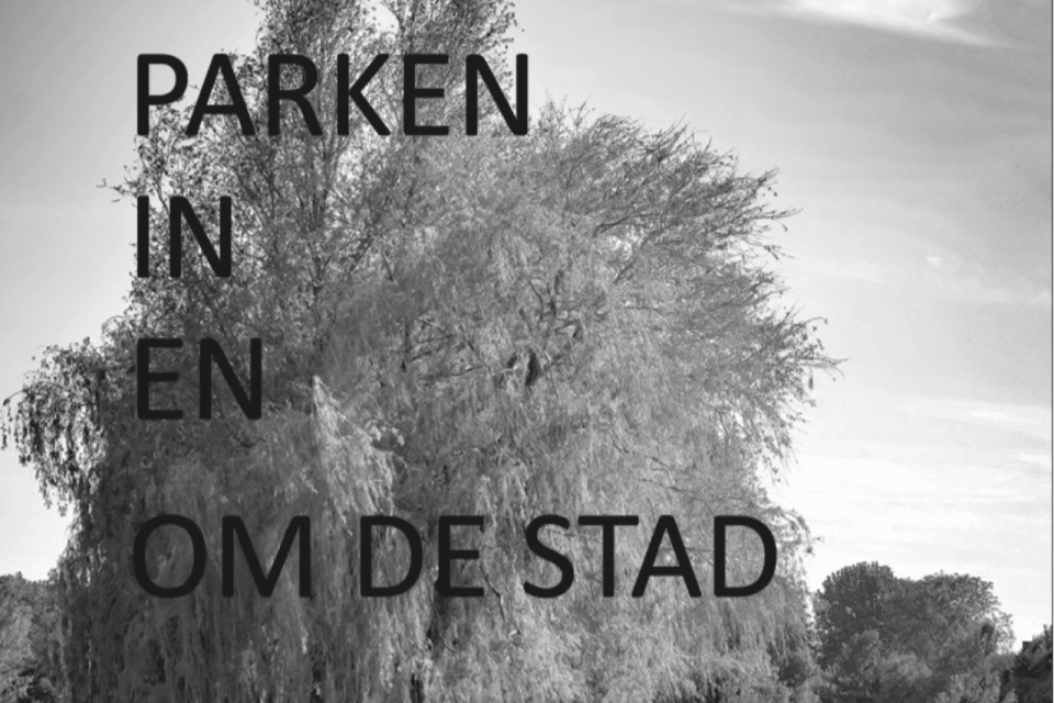 Cover Meer bossen en parken in en om de stad © Maarten Ridderbos