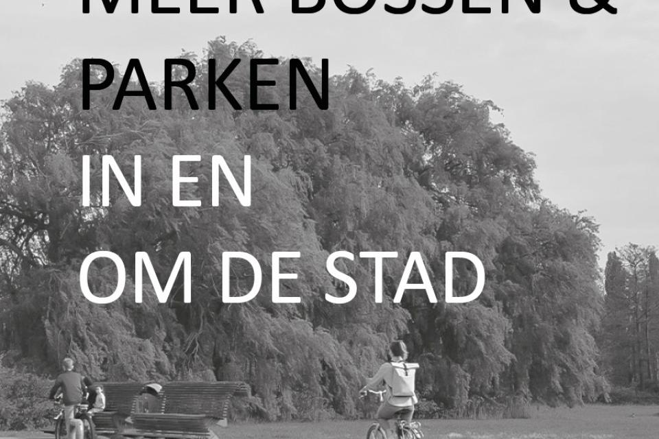  Cover Meer bossen en parken in en om de stad © Maarten Ridderbos