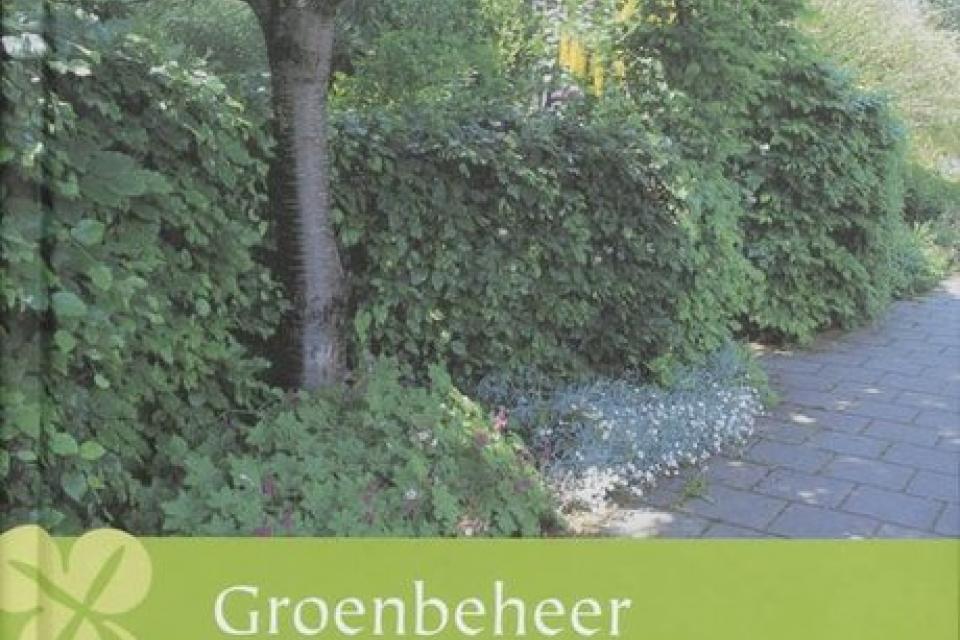Groenbeheer, een verhaal met toekomst