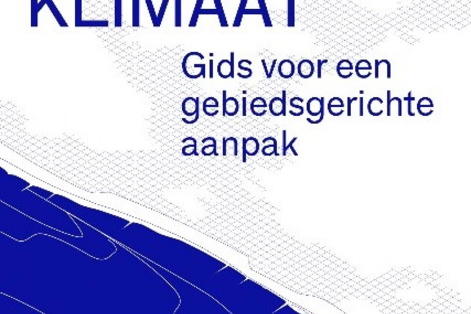 Kust en Klimaat, gids voor gebiedsgerichte aanpak